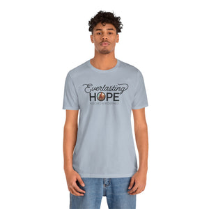 Everlasting Hope T-Shirt