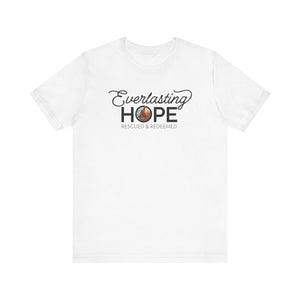 Everlasting Hope T-Shirt