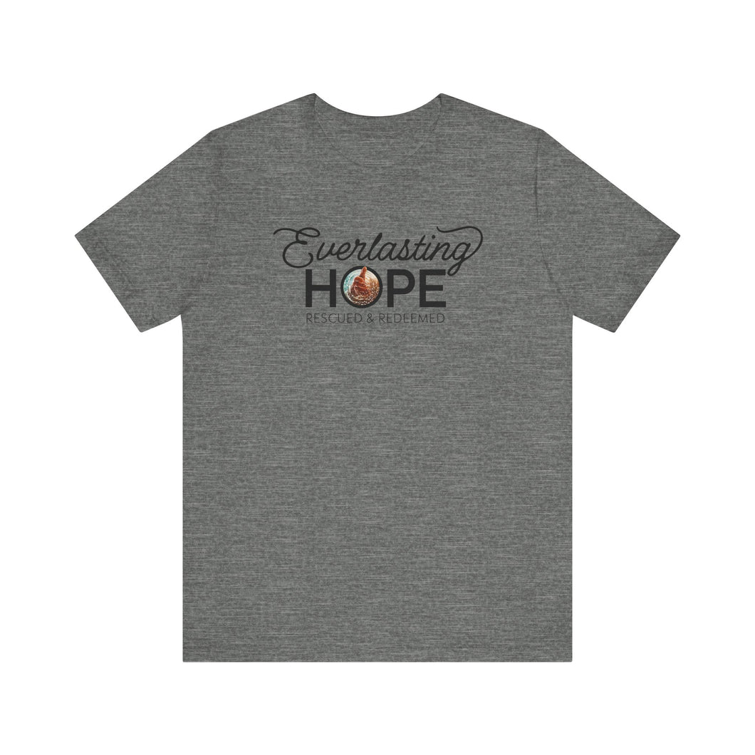 Everlasting Hope T-Shirt
