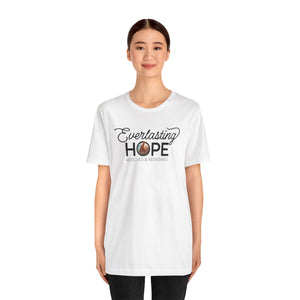 Everlasting Hope T-Shirt