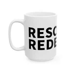Bold Quote Ceramic Mug - 11oz & 15oz, Inspirational Gift, Office Cup, Motivational Mug, Personalized Drinkware