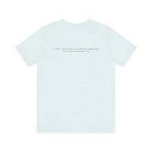 Load image into Gallery viewer, Everlasting Hope T-Shirt