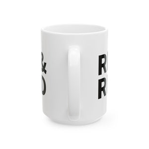 Bold Quote Ceramic Mug - 11oz & 15oz, Inspirational Gift, Office Cup, Motivational Mug, Personalized Drinkware