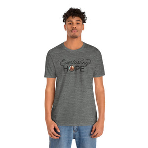 Everlasting Hope T-Shirt