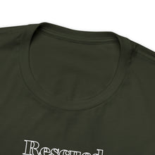 Load image into Gallery viewer, Outline Rescued &amp; Redeemed T-Shirt