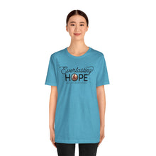 Load image into Gallery viewer, Everlasting Hope T-Shirt